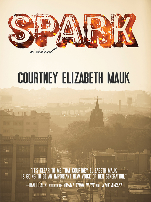 Title details for Spark by Courtney Mauk - Available